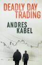 Deadly Day Trading - Preview