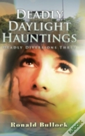 Capa do artigo Deadly Daylight Hauntings