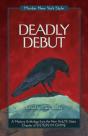 Deadly Debut - Preview