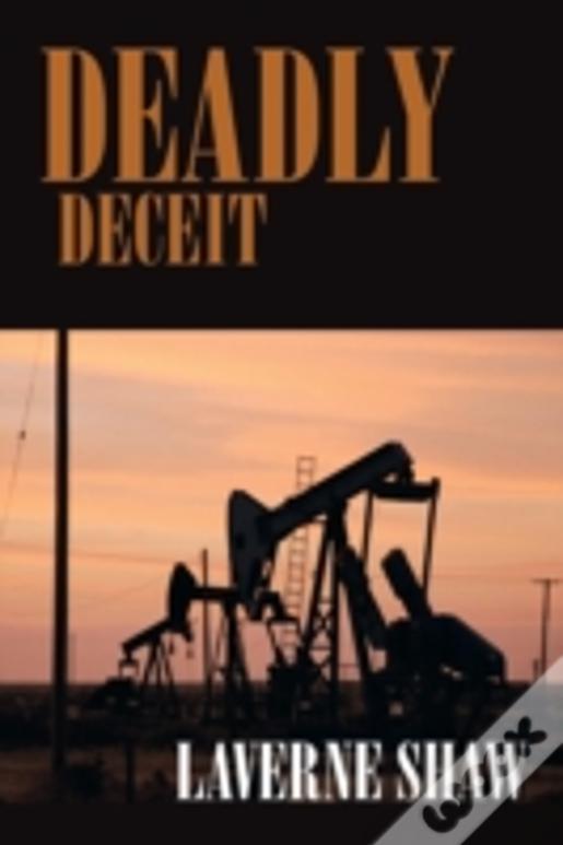 Deadly Deceit