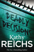 Deadly Decisions