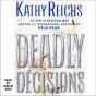 Deadly Decisions - Preview