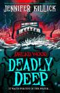 Deadly Deep - Preview
