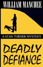 Deadly Defiance - Preview