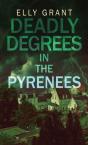 Deadly Degrees In The Pyrenees - Preview