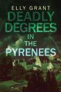 Deadly Degrees In The Pyrenees - Preview