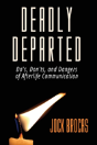 Deadly Departed - Preview