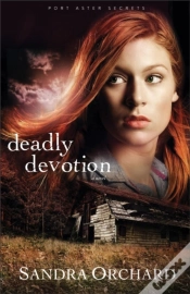 Capa do artigo Deadly Devotion (Port Aster Secrets Book #1)