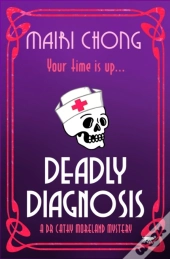Deadly Diagnosis