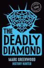 Deadly Diamond - Preview