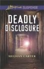 Deadly Disclosure - Preview