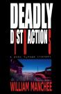 Deadly Distractions - Preview
