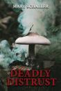 Deadly Distrust - Preview
