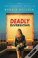 Deadly Diversions Two