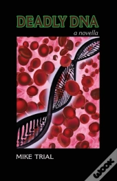 Deadly Dna