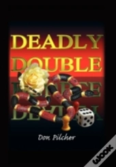 Deadly Double