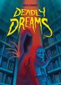 Deadly Dreams - Preview