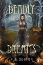 Deadly Dreams - Preview