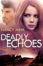 Deadly Echoes (Finding Sanctuary Book #2) - Preview