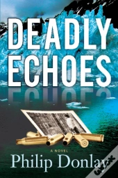 Deadly Echoes