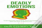 Deadly Emotions
