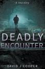 Deadly Encounter - Preview