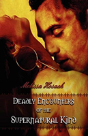 Deadly Encounters Of The Supernatural Kind - Preview