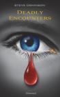 Deadly Encounters - Preview
