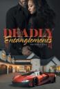 Deadly Entanglements - Preview