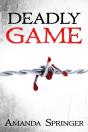 Deadly Game - Preview