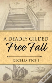Deadly Gilded Free Fall