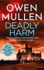 Deadly Harm - Preview