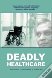 Capa do artigo Deadly Healthcare
