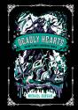 Deadly Hearts - Preview