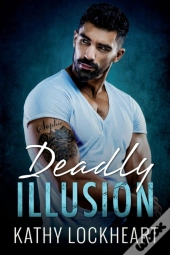 Deadly Illusion