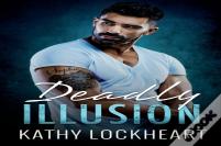 Deadly Illusion