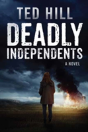 Deadly Independents - Preview
