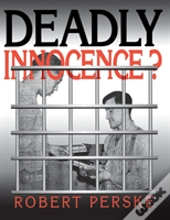 Deadly Innocence?