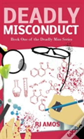 Deadly Misconduct
