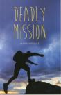 Deadly Mission - Preview