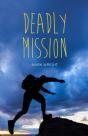 Deadly Mission - Preview