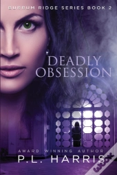 Deadly Obsession