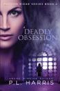 Deadly Obsession - Preview
