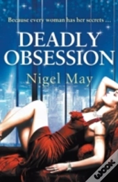 Deadly Obsession