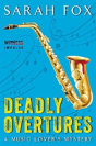 Deadly Overtures - Preview