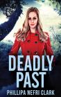 Deadly Past - Preview