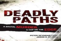 Deadly Paths