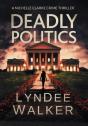 Deadly Politics - Preview
