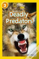 Deadly Predators
