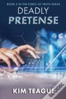 Deadly Pretense